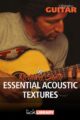 Richard Smith - Lick Library - Essential Acoustic Textures