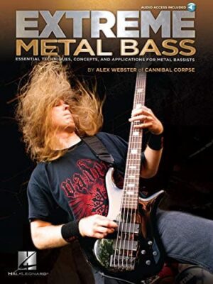 Alex Webster - Hal Leonard - Extreme Metal Bass