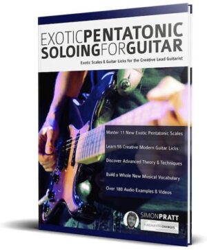 Simon Pratt - Fundamental Changes - Exotic Pentatonic Soloing