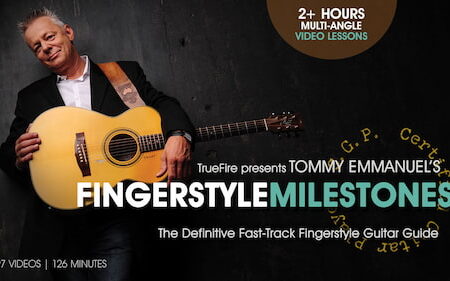 Tommy Emmanuel - Truefire - Fingerstyle Milestones