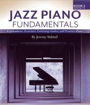 jazz piano fundamentals Vol 1 & 2