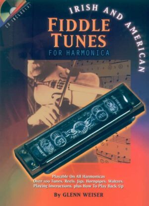 Glenn Weiser - Irish and American Fiddle Tunes for Harmonica