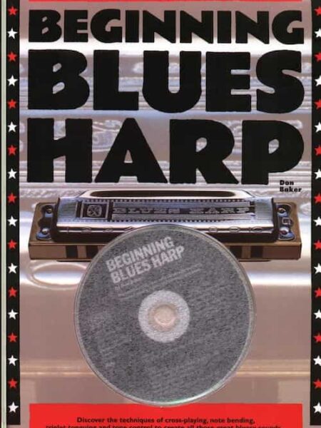 Don Baker - Beginning Blues Harp