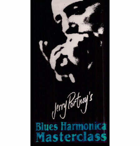 Jerry Portnoy - Blues Harmonica Masterclass