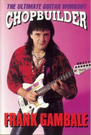 Frank Gambale - Chop Builder