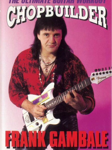 Frank Gambale - Chop Builder