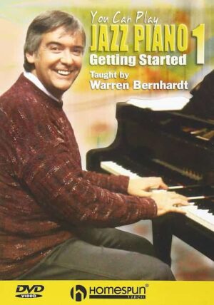 Warren Bernhardt - You Can Play Jazz Piano vol. 1 - Getting Started