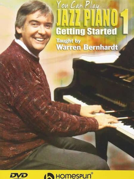 Warren Bernhardt - You Can Play Jazz Piano vol. 1 - Getting Started