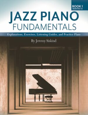 jazz piano fundamentals Vol 1 & 2