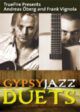 Andreas Oberg And Frank Vignola - Truefire - Gypsy Jazz Duets