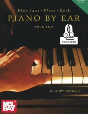 Play Jazz, Blues, & Rock Piano by Ear Book 2