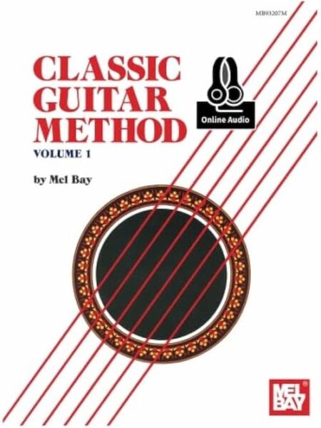 Classic Guitar Method - Melbay - Vol 1