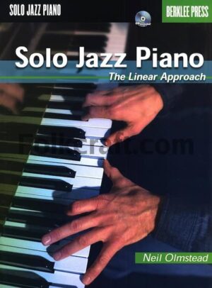 Neil Olmstead - Berklee - Solo Jazz Piano The Linear Approach