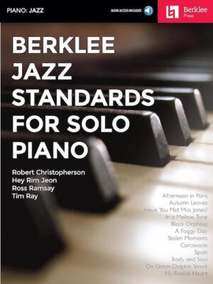 Robert Christopherson - Berklee - Berklee Jazz Standards For Solo Piano