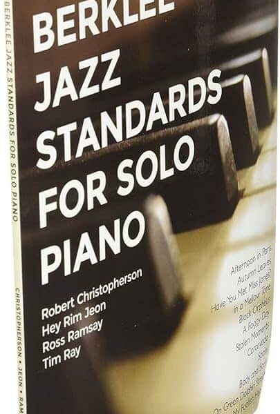 Robert Christopherson - Berklee - Berklee Jazz Standards For Solo Piano