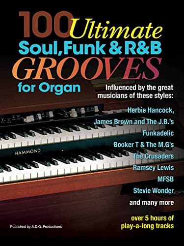 07=Andrew D Gordon - 100 Ultimate Soul Funk and R&B Grooves for Organ