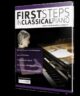 First Steps in Classical Piano Learn to Play Classical Piano for Beginners