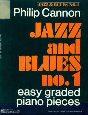 Philip Cannon - Jazz And Blues No 1 Easy Graded Piano Pieces