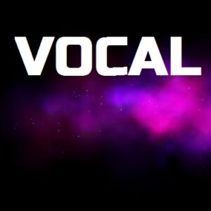 VOCAL