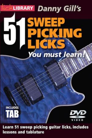 Danny Gill - Lick Library - 51 Sweep Picking Licks