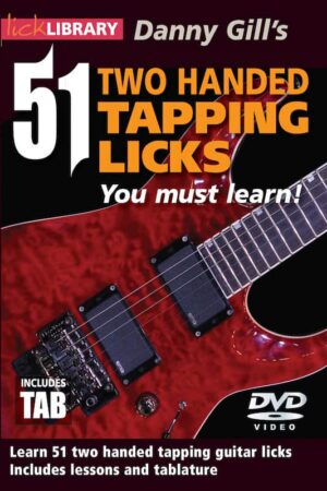 Danny Gill - Lick Library - 51 Two Handed Tapping Licks