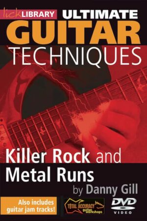 Danny Gil - Lick Library - Killer Rock & Metal Runs