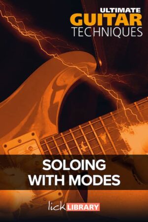 Danny Gill - Lick Library - Soloing With Modes