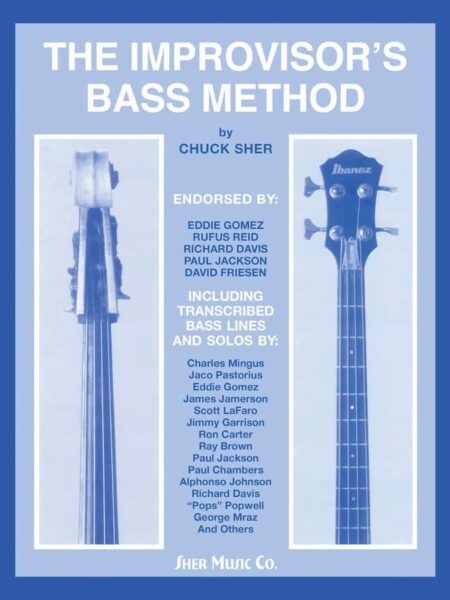 Chuck Sher - Improviser Bass Method