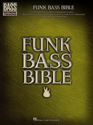 Hal Leonard - Funk Bass Bible