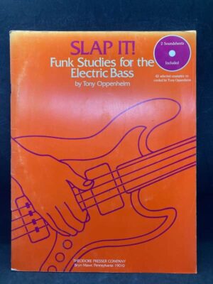 Tony Oppenheim - Slap It Funk Studies for the Electric Bass Without Tab