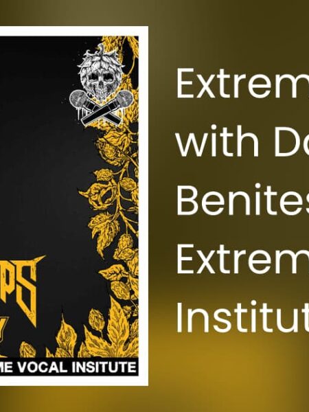 آموزش وکال اکستریم - Extreme Vocal Institute