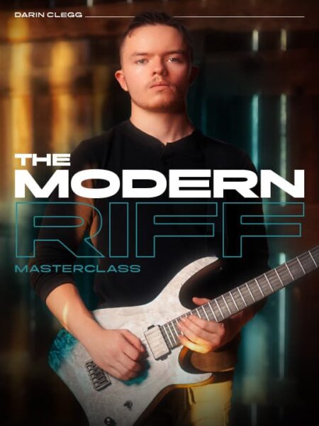 The Modern Riff Masterclass